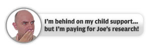 Joe Clark Micropatronage I’m behind on my child support... but I’m paying for Joe’s research!